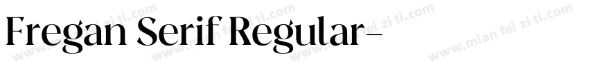 Fregan Serif Regular字体转换